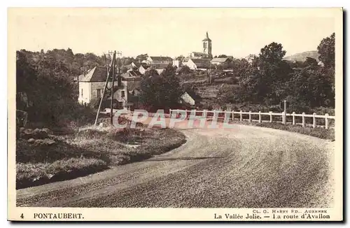 Ansichtskarte AK Pontaubert La Vallee Jolie La route d'Avallon