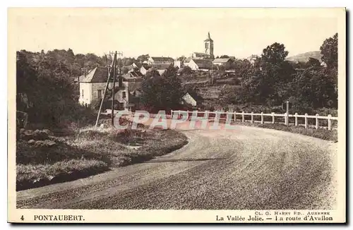 Cartes postales Pontaubert La Vallee Jolie La route d'Avallon