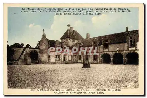 Cartes postales Armeau Yonne Chateau de Palteau Interieur de la Cour Monument historique du XVII siecle