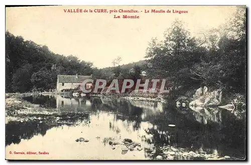 Cartes postales Vallee de la Cure pres Chastellux Le Moulin de Lingoux La Momie