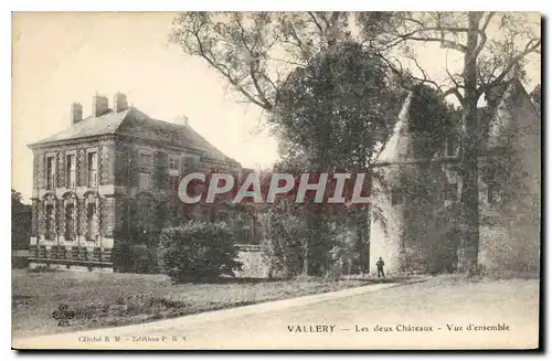 Cartes postales Vallery Les deux Chateaux Vue d'ensemble