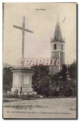 Cartes postales Notre Dame du Laus L'Eglise et la Croix de Jerusalem