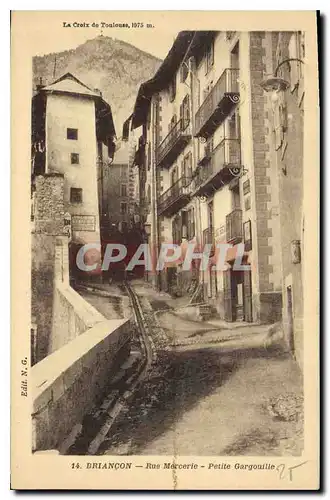 Cartes postales Briancon Rue Mercerie Petite Gargouille