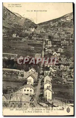 Cartes postales Briancon la Chaussee du Pont de la Guisant a la Porte d'Embrun