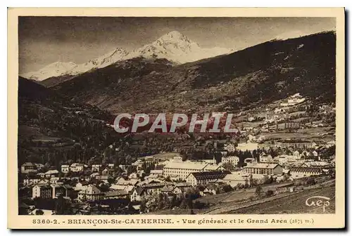 Cartes postales Briancon Ste Catherine Vue generale et le Grand Aren