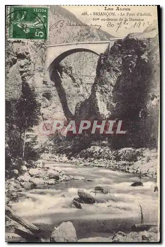 Cartes postales Briancon Le Pont d'Asfeld au dessus de la Durance