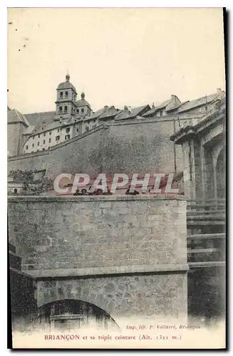 Cartes postales Briancon et sa triple ceinture
