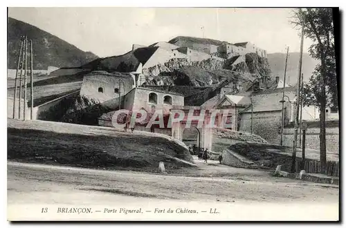 Ansichtskarte AK Briancon Porte Pigneral Fort du Chateau