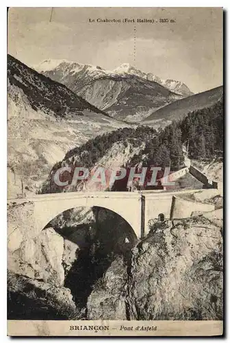 Ansichtskarte AK Briancon Pont d'Asfeld