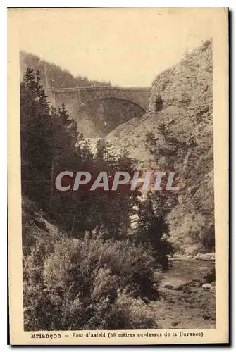 Cartes postales Briancon Pont d'Asfeld