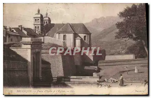 Ansichtskarte AK Briancon Porte d'Italie et l'Eglise