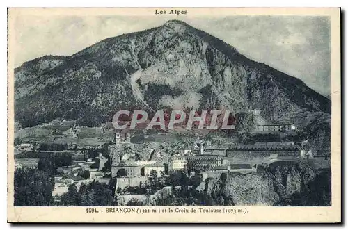 Ansichtskarte AK Briancon et la Croix de Toulouse