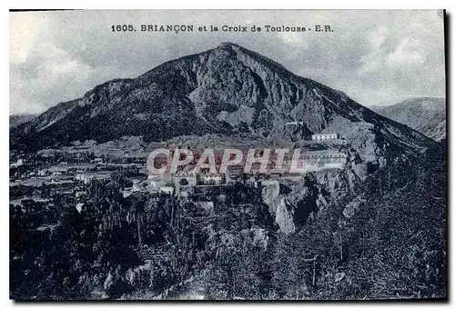 Ansichtskarte AK Briancon et la Croix de Toulouse