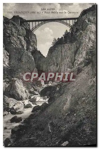 Cartes postales Briancon Pont Baldy sur la Cerveyre