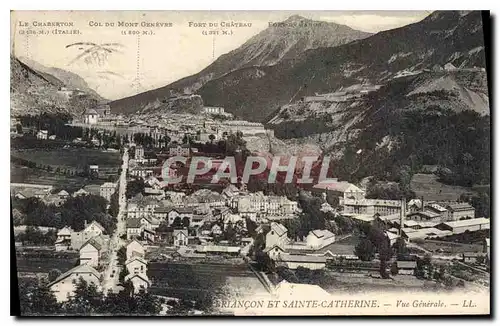 Cartes postales Briancon et Sainte Catherine Vue Generale
