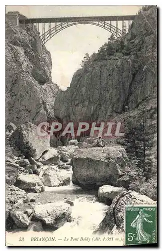 Ansichtskarte AK Briancon Le Pont Baldy