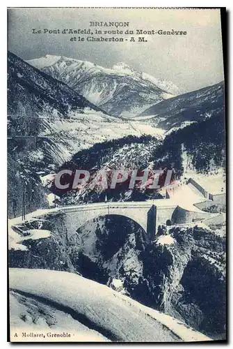 Cartes postales Briancon La Pont d'Asfeld du Mont Genevre et le Chaberton