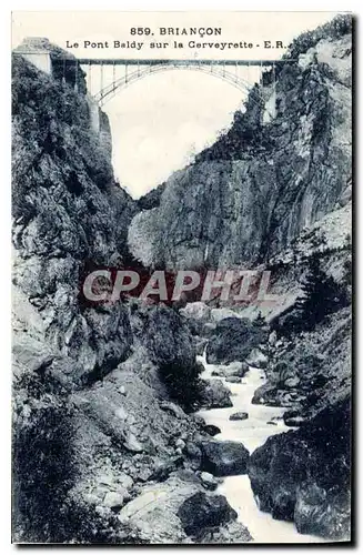 Ansichtskarte AK Briancon Le Pont Baldy sur la Cerveyrette