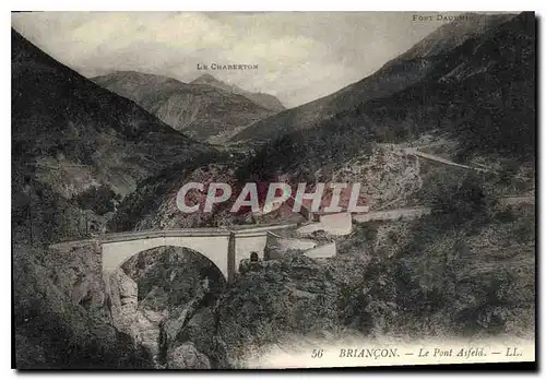 Ansichtskarte AK Briancon Le Pont Asfeld