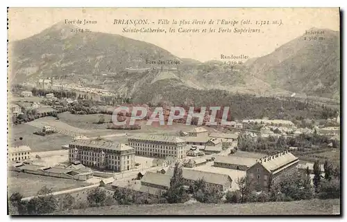 Ansichtskarte AK Briancon Ville la plus elevee de l'Europe Sainte Catherine les Casernes et les Forts Superieurs