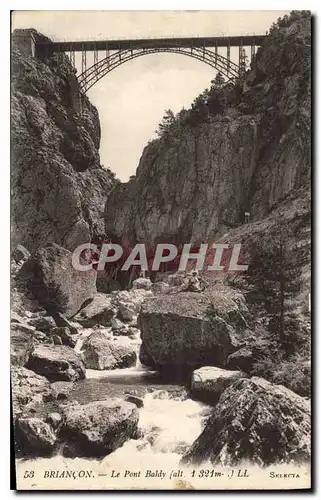 Ansichtskarte AK Briancon Le Pont Baldy