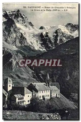 Cartes postales Dauphine Route de Grenoble a Briancon La Grave et la Meije