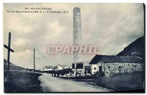 Cartes postales Brianconnais Col du Mont Genevre L'Obelisque