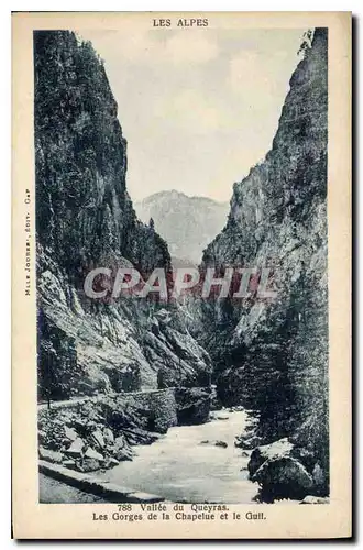 Cartes postales Les Alpes Vallee du Queyras Les Gorges de la Chapelue et le Guil