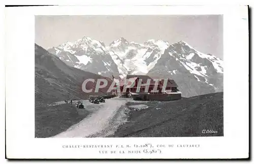 Ansichtskarte AK Chalet Restaurant PLM Col du Lautaret Vue de la Meije