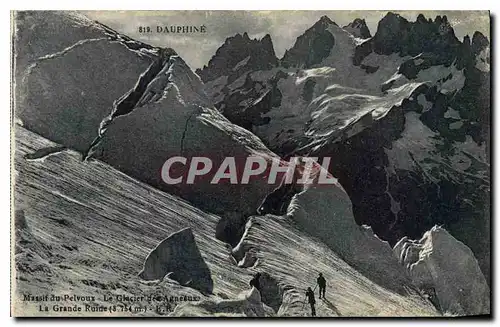 Ansichtskarte AK Dauphine Massif du Pelvoux Le Glacier La Grande Ruine