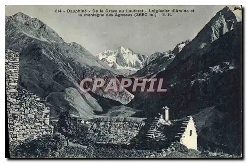 Cartes postales Dauphine De la Grave au Lautaret Le glacier d'Arsine et la montagne des Agneaux
