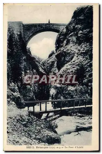 Ansichtskarte AK Briancon Le Pont d'Asfeld