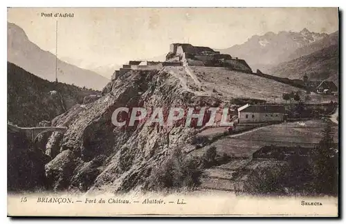 Cartes postales Briancon Fort du Chateau Abattoir