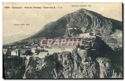 Cartes postales Briancon Fort du Chateau Casernes