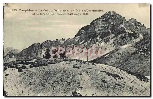 Ansichtskarte AK Dauphine Le Col du Galibier et sa Table d'Orientation et le Grand Galibier