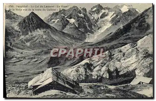 Ansichtskarte AK Dauphine Le Col du Lauteret Le Massif de la Meije vue de la route du Galibier