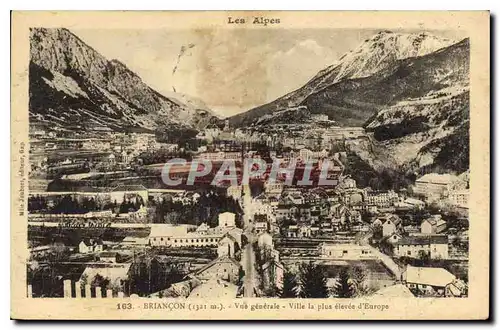 Cartes postales Les Alpes Briancon Vue generale Ville le plus elevee d'Europe