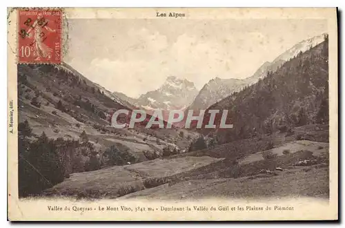 Cartes postales Les Alpes Vallee du Queyras Le Mont Viso Dominant la Vallee du Guil et les Plaines du Piemont