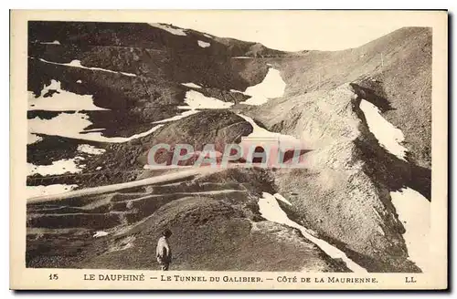Cartes postales Le Dauphine Le Tunnel du Galibier Cote de la Maurienne