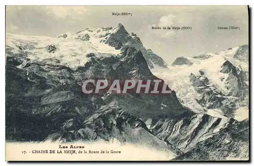 Cartes postales Les Alpes Chaine de la Meije de la Route de la Grave