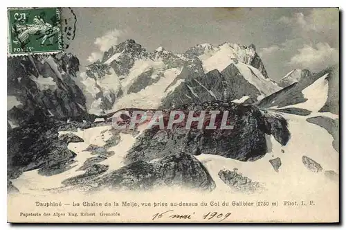 Cartes postales Dauphine La Chaine de la Meije vue prise au dessus du Col du Galibier