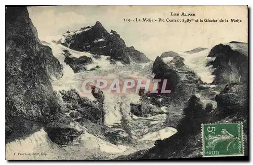 Cartes postales Les Alpes La Meije Pic Central et le Glacier de la Meije