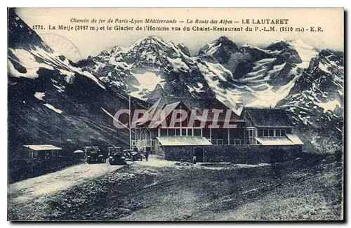 Cartes postales Chemin de fer de Paris Lyon Mediterranee La Route des Alpes Le Lautaret La Meije