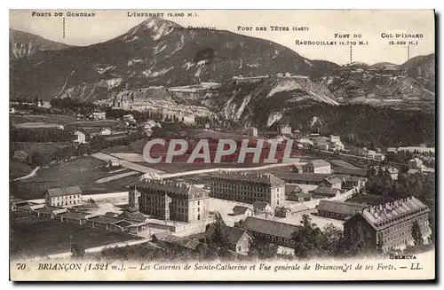 Ansichtskarte AK Briancon Les Caserne de Sainte Catherine et Vue generale de Briancon de ses Forts