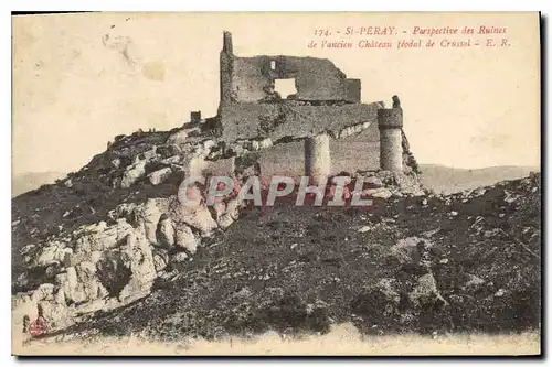 Cartes postales St Peray Perspective des Ruines de l'ancien Chateau feodal de Crussol