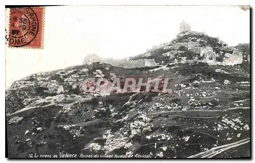 Cartes postales Environs de Valence Ruines du Village feodal de Crussol