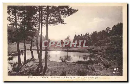 Cartes postales La Louvesc Ardeche L'Etang du Val d'Or a contre jour