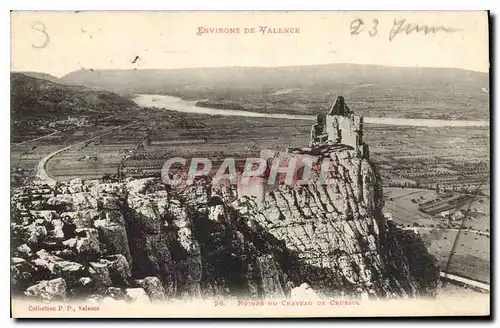 Cartes postales Environs de Valence Ruines du Chateau de Crussol
