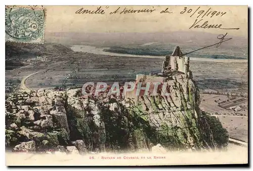 Cartes postales Ruines de Crussot et le Rhone