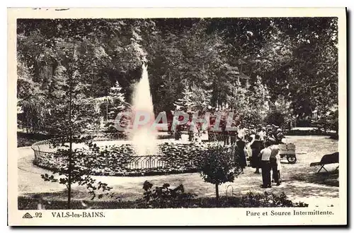 Cartes postales Vals les Bains Parc et Source Intermittente